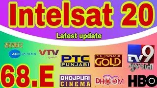 Intelsat20 @ 68.5&deg;East C Band satellite New Update | full Auto scan new Channel List ||mbfreedish