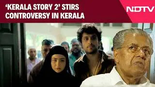 Kerala Story 2 Controversy | Kerala CM Blasts Kerala Story 2: 'Kerala Will Again Reject Hate...'
