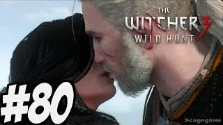 The Witcher 3 Wild Hunt - Gameplay Walkthrough Part 80 [ HD ]