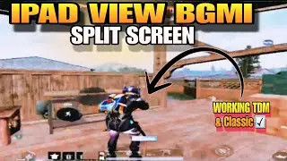 ipad view Bgmi new update / ipad view by split screen / ipad view working in any device ☑️ ipad view