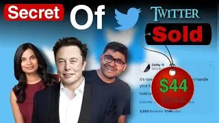 Twitter Sold | Secret Of Behind The Twitter Sold | Elon Musk | Sachcha Talk
