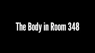The Body in Room 348 by Mark Bowden [Audiobook]