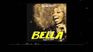 Mc Mono - Bella (audio)