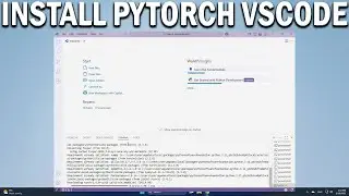How To Install PyTorch in VS Code Set Up PyTorch for Deep Learning & AI in Python