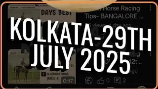 KOLKATA HORSE RACE TIPS// 29TH JULY 2025 KOLKATA//