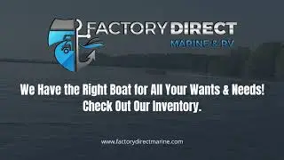 Find Your Dream Boat at Factory Direct Marine & RV