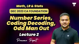 Number Series Coding Decoding Odd Man | Lecture 2 | Dec 2023 | Pranav Popat