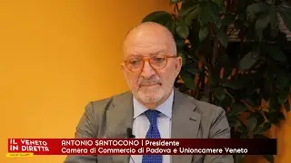 Antonio Santocono CCIAA Padova: innovazione, imprese e futuro dell&rsquo;economia veneta | Veneto Economia