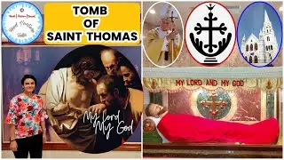 Saint Thomas Tomb Chennai | Santhome Church | St. Thomas Cathedral Basilica, Chennai Vlogs Konkani