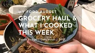 Beef rice bowl | Aussie grocery haul | Simple weekday meals | SINK