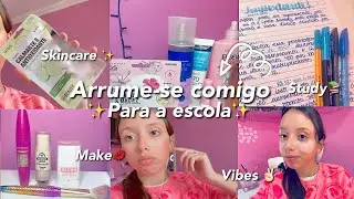 ARRUME-SE COMIGO PARA ESCOLA!; Grwm, skincare e rotina realista✨✨