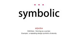 How to pronounce symbolic - Vocab Today