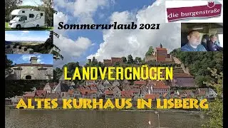 Tag 10 - Altes Kurhaus in Lisberg