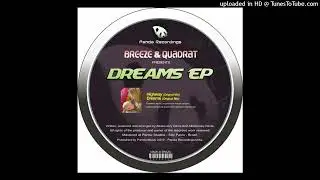 Breeze & Quadrat &ndash; Dreams