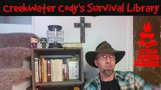 C.W.C.: CreekWater Cody's Survival Library