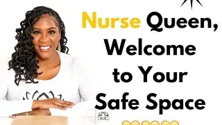 Black Nurse Queen, Welcome to Your Safe Space 