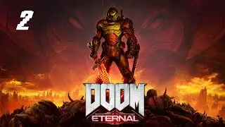 𝗗𝗢𝗢𝗠 𝗘𝘁𝗲𝗿𝗻𝗮𝗹 | Gameplay en Español | Capítulo 2 