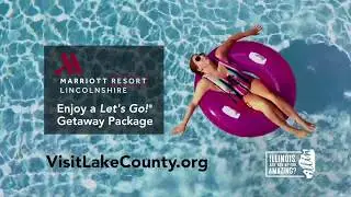 The Perfect Getaway at Lincolnshire Marriott Resort in Lake County, IL
