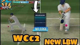 Wcc2 New update LBW👈 (Must Watch) 👉  Full gameplay