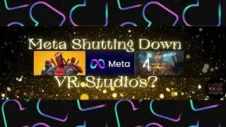 Gaming Hearts Collection- Meta Shutting Down VR Studios?