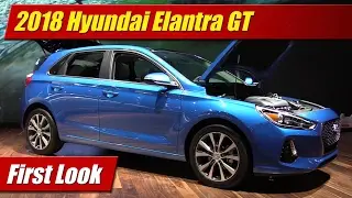 2018 Hyundai Elantra GT: First Look