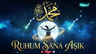Ruhum Sana Aşık, con Salawat | Versión-2