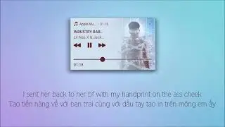 [Lyrics + Vietsub] INDUSTRY BABY - Lil Nas X ft Jack Harlow