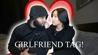 GIRLFRIEND TAG | Jarvis & Mariely