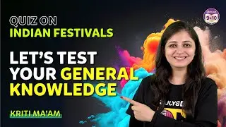 Quiz On Indian Festivals | Let's Test Your General Knowledge | BYJU'S