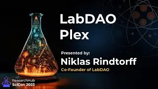 LabDAO Plex - SciCon 2023