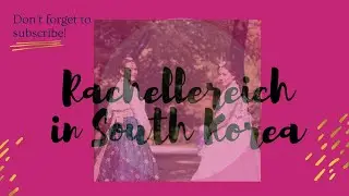 South Korea Travelogue 💕
