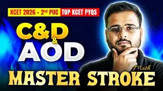 Top KCET Maths PYQs - Continuity & Differentiability | Application of Derivatives | KCET 2026