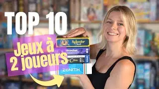 TOP 10 des MEILLEURS jeux de soci&eacute;t&eacute; &agrave; 2 joueurs