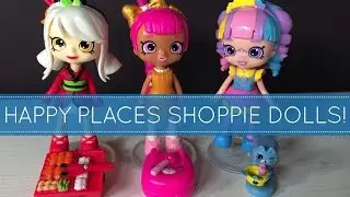 New! Shopkins Happy Places Dolls, Lippy Lulu, Rainbow Kate and Sara Sushi