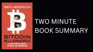 Bitcoin Billionaires: A True Story of Genius, Betrayal, and Redemption by Ben Mezrich
