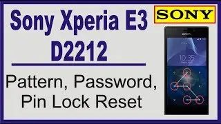 sony E3 D2212 Lock Remove