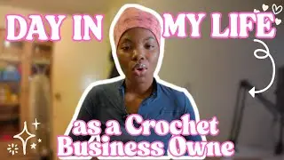 Behind the Scenes: Running My Crochet Etsy Shop🎬