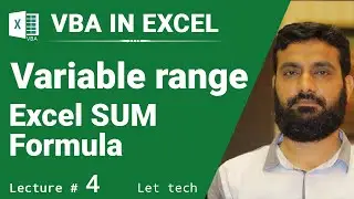 VBA, Macros, Calculate Variable range, Excel SUM Formula | VBA tutorial for beginners | Urdu & Hindi