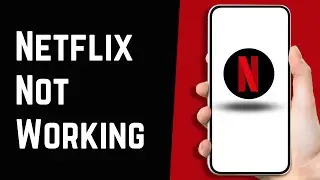 Netflix Not Working - Black Screen Problem Solved