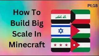 How to build syria, israel, palistine, jorden, iraq, and kuwait in minecraft