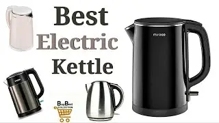 ➡️Which Company Electric Kettle Is Best 2021✅