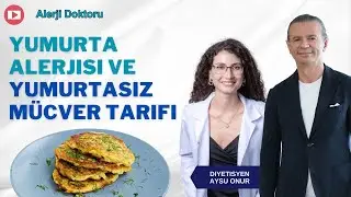 Yumurta Alerjisi Belirtileri ve Diyeti Hakkında Merak Edilenler