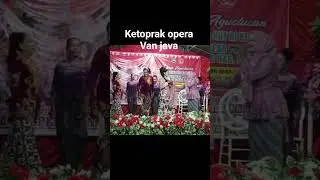 KETOPRAK OPERA VAN JAVA