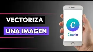 Cómo VECTORIZAR una IMAGEN en Canva