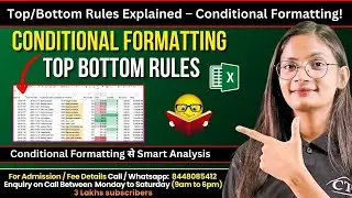 Conditional Formatting in MS Excel | Top Bottom Rules | Conditional Formatting से Smart Analysis