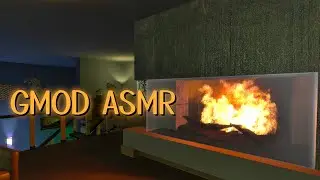 GMOD ASMR | Getting Cozy with 2 Maps