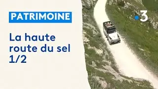 Vall&eacute;e de la Roya : d&eacute;couverte de la haute route du sel, l&agrave; o&ugrave; transitait le commerce de sel (1/2)
