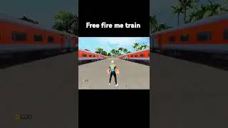 free fire me train 🚂🥴 #freefire #foryoubage #foryou #impossible#gaming #alightmotion #garenafreefire
