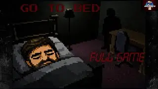 Go To Bed | Horror | FULL GAME | PS5HD | Thinking outside the Box!!