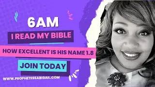 How Great is His Name - IRMB KJV 1.8 with Prophetess Abigail Meadows